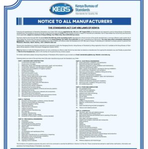 The Kenya Bureau of Standards (KEBS) has announced that all manufacturers will be required to pay an annual standards levy of 0.2 percent of their monthly turnover, capped at KSh4 million per year