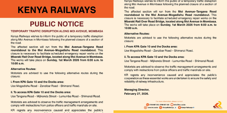 Kenya Railways has announced traffic disruption along Moi Avenue in Mombasa on Sunday, March 1, 2026. PHOTO/KR.