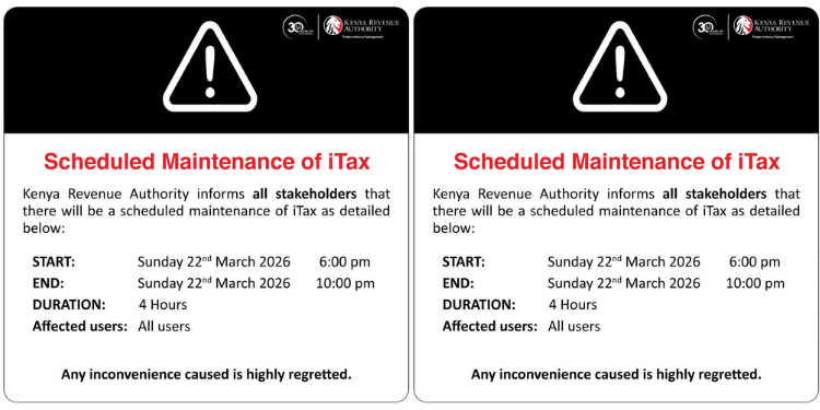 KRA informed all stakeholders that the planned maintenance will take place on Sunday, March 22, from 6 pm to 10 pm.