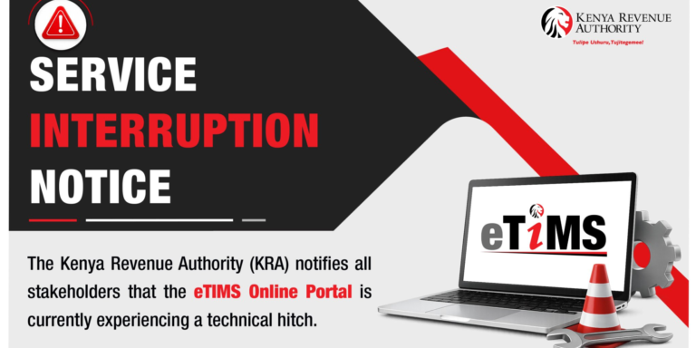 The Kenya Revenue Authority (KRA) has announced that the eTIMS Online Portal is currently unavailable due to a technical issue.