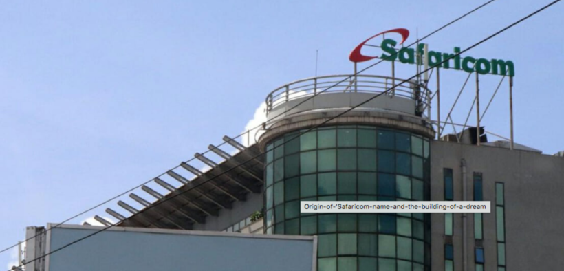 How Safaricom Grew From a Small Telecom Startup to Kenya's Biggest Company